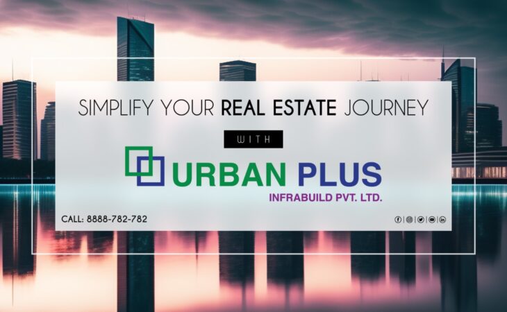 Simplify your real estate investment journey with Urban Plus