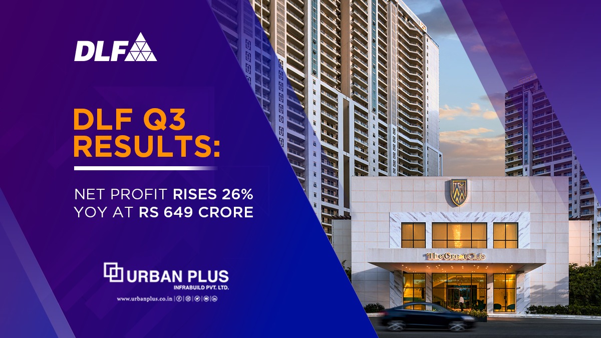 DLF Q3 Results: Net profit rises 26% YoY at Rs 649 crore
